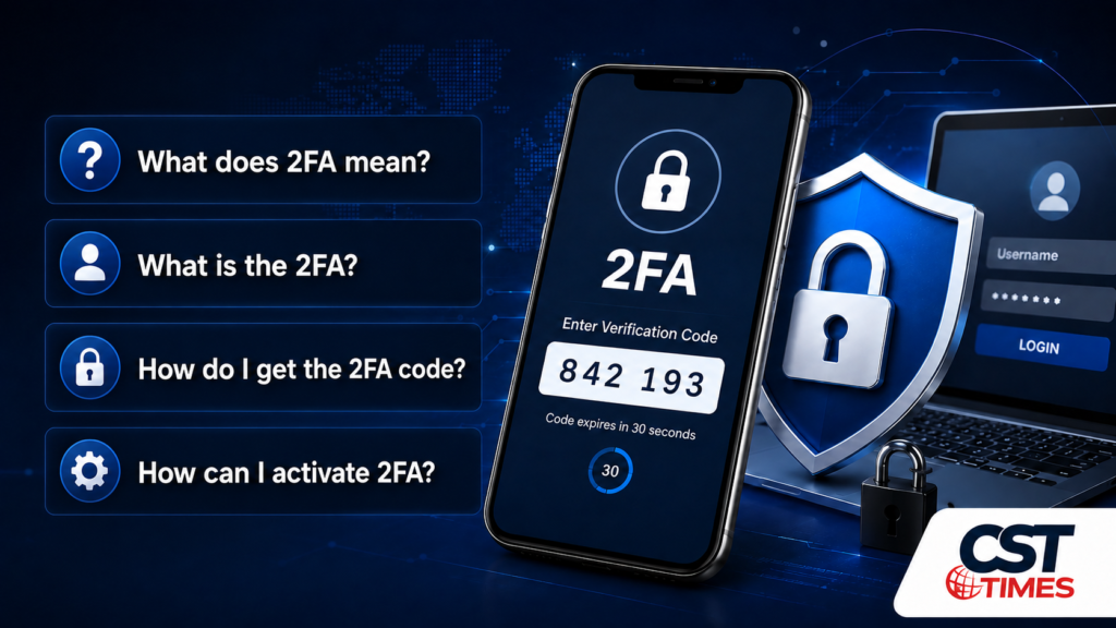 What is 2FA | by csttimes.com